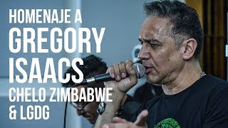 Gregory Isaacs - Sad to know - Chelo Zimbabwe &amp; Los Guardianes de Gregory - 2/8