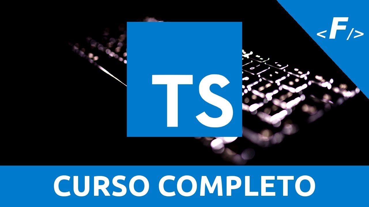 Typescript | Curso Práctico Rápido desde Cero para Iniciantes