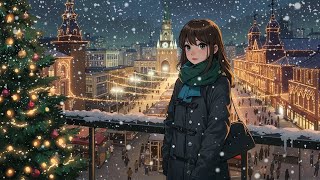 December City Chill 🌙 Calm Lofi for Focus, Study & Quiet Nights ~ Christmas Lofi Vibes