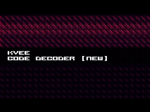 kvee - code decoder pt.I+II [new]