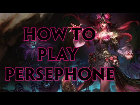 SMITE Persephone Guide Season 9