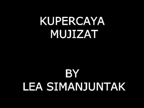 kupercaya mujizat lea simanjuntak