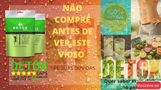 DETOX CAPS. Detox  Caps funciona mesmo? depoimentos? A suplementao da proteo da desintoxicao.