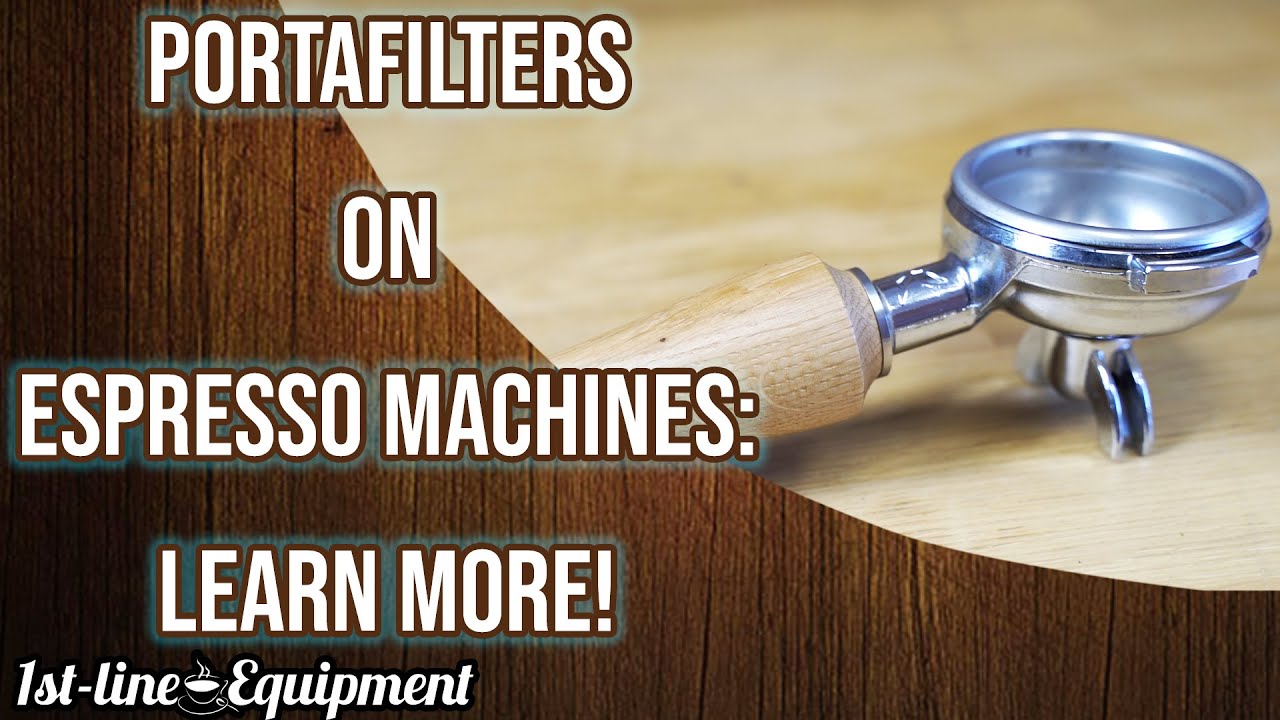 Portafilters on Espresso Machines: Learn More!