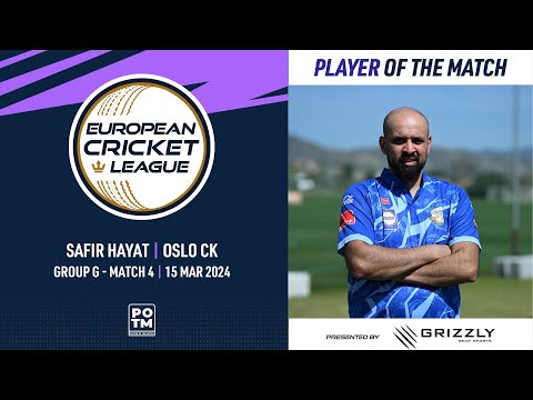 POTM: S.Hayat - MFL vs OCK |Group G, Match 4| European Cricket League 2024 |15 March 2024| ECL24.088