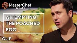 How To Cook A Perfect Poached Egg - MasterChef Canada | MasterChef World