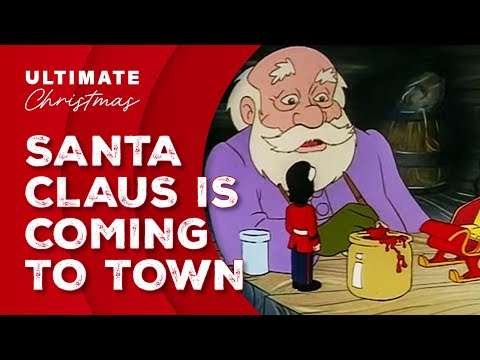 Santa Claus Is Coming To Town - Animation