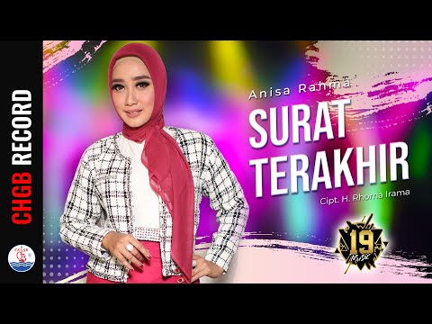 Anisa Rahma - Surat Terakhir - 19 MUSIC | (Official Music Video)