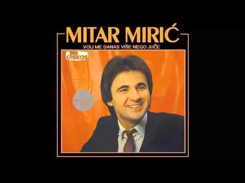 Mitar Miric - Nisam onaj koga ocekujes - (Audio 1980) HD