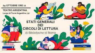 Stati generali dei circoli di lettura di Biblioteche di Roma
