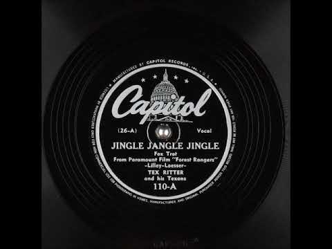 Jingle, Jangle, Jingle ~ Tex Ritter and His Texans (1942) (His first Capitol recording!)