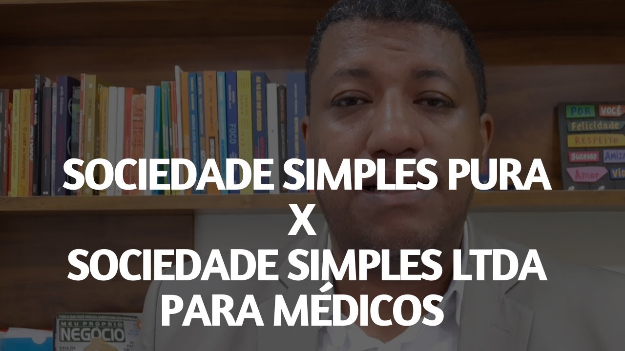 Sociedade Simples Pura x  Sociedade Simples LTDA para Médicos | Soluzione Gestão de Clínicas