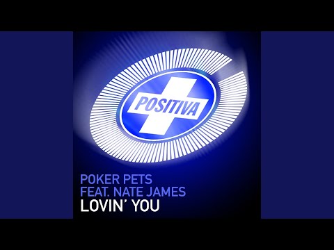Lovin' You (Original Mix)
