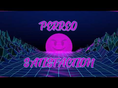 PERREO SATISFACTION ♪♫ MAHU DJ