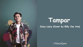Download lagu Tampar - Juicy Luicy (Cover by Billy Joe Ava) | Lirik mp3