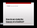 Causes of Conflict - Why and How 