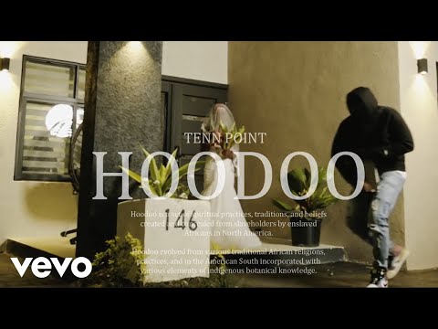Tenn Point - Hoodoo (Official Music Video)