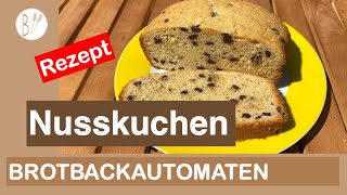 Nusskuchen -Brotbackautomat Rezept– schokoladig und mmmh.