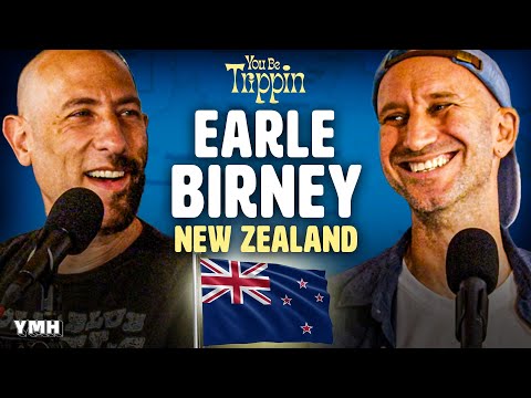 New Zealand w/ Earle Birney | You Be Trippin' with Ari Shaffir