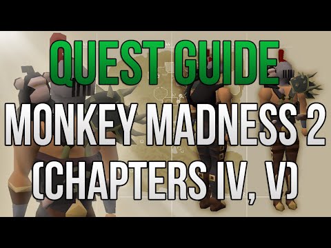 Monkey Madness 2 Quest Guide (Chapters IV, V) - Final Two Chapters