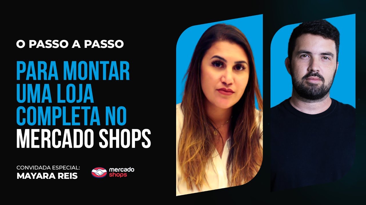 Como montar uma loja completa no Mercado Shops em 1 hora