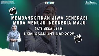 Download lagu Membangkitkan jiwa generasi muda menuju Indonesia maju | Dati Mega Utami | UKM IQSAN | UNTIDAR mp3