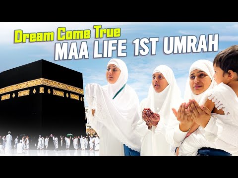 Maa Life Best Moment | Performing Umrah & Seeing The Kabah For First Time | Sameera Sherief