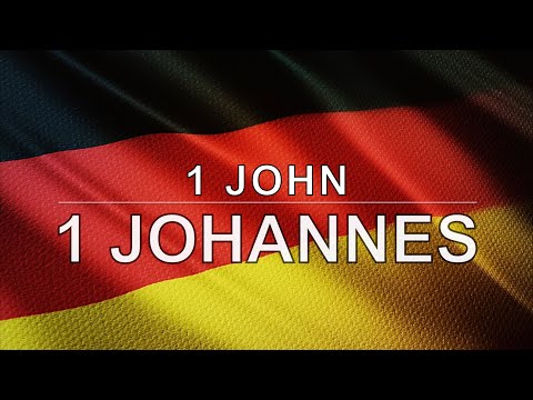 German Audio Bible - Book 62 - 1 John - 1 JOHANNES