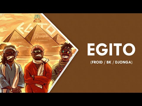 EGITO - FROID / BK / DJONGA (EP COMPLETO)