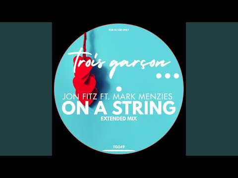 On A String (Extended Mix)