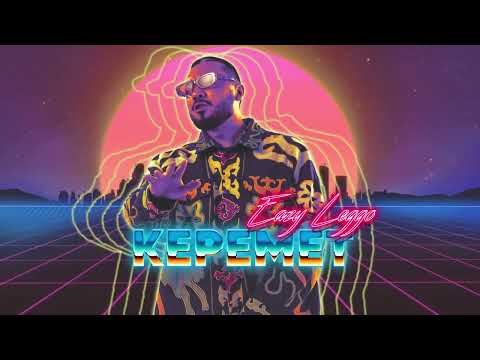Eazy Leggo - Keremet | Curltai lyrics