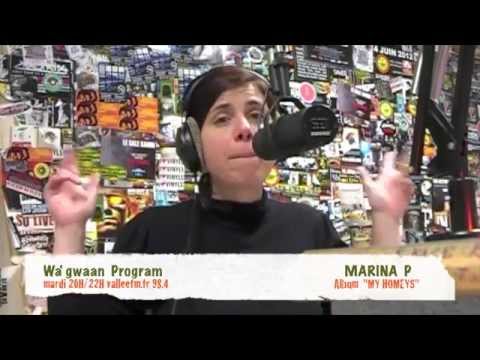 MARINA P  "MY HOMEYS" @ Wa'gwaan Program - Sound & Vibes - Vallée Fm 98.4