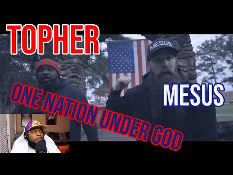 TWIGGA WITH THIS NATION - MESUS X TOPHER - ONE NATION UNDER GOD (Official Video)(REACTION)