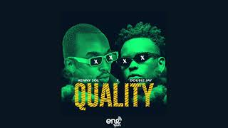 Kenny Sol & Double Jay - Quality (Official Audio)