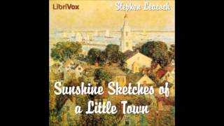 Sunshine Sketches of a Little Town (FULL Audiobook)