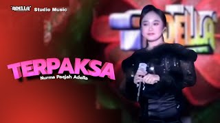 Download lagu TERPAKSA - Nurma Paejah Adella | OM ADELLA LIVE LOMBOK [ LOMBOK AUTO FAST ] mp3