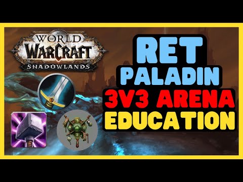 Ret Paladin 3v3 Arena | Educational Commentary