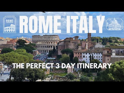 Ultimate Guide to Rome Italy 3-day itinerary
