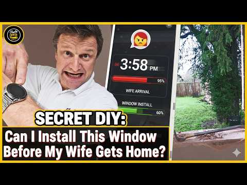 SECRET DIY Can I Install This Window Before My Wife Gets Home?