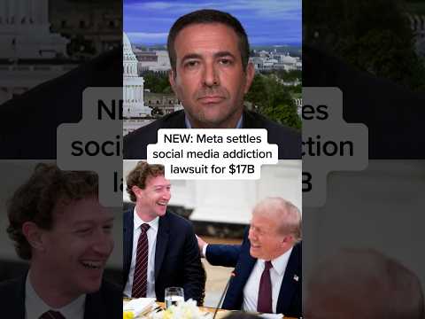 NEW: Meta settles social media addiction lawsuit for $17B