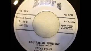 Budding Prospects - Sticks Evans - You Are My Sunshine