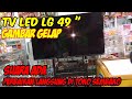 CARA MEMPERBAIKI TV LED LG SUARA ADA LAYAR GELAP