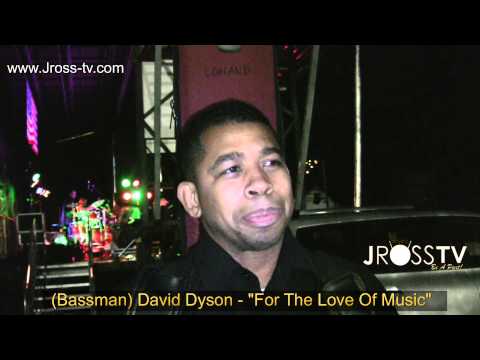 James Ross @ (Bassman) David Dyson - "Pieces Of A Dream" - www.Jross-tv.com