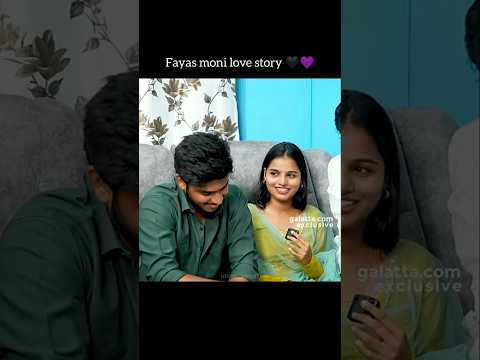 Love story ❤️✨ || Fayas moni || fanpage || #fayas #moni #love