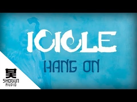 Icicle - Hang On