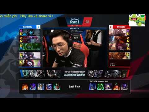 tranh vé cuối CKTG 2017 khu vực LCK SSG vs KT Rolster ngày 2-9-2017