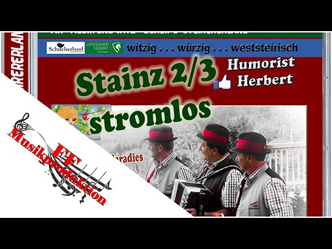 Stainz 2/3 stromlos - Urig und Live mit Witz die Zweite - Hörprobe