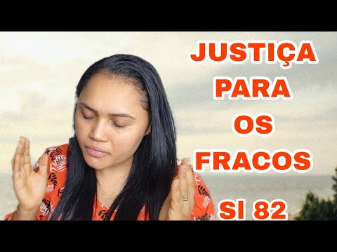 JUSTICE FOR THE WEAK (Psalm 82)