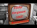 Ferguson 536T A Very Filthy Early1960s TV Restoration