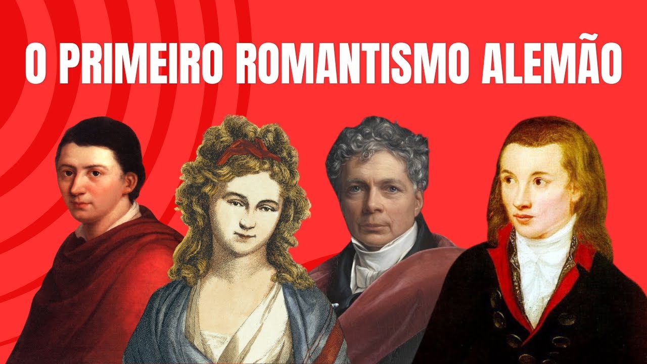 Romantismo Alemão de Jena | Irmãos Schlegel, Novalis, Schelling e os primeiros românticos